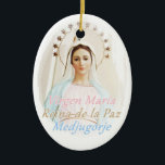 Medalla cerámica Medjugorje Ceramic Ornament<br><div class="desc">Ten más cerca tuya,  en cerámica,  la imagen de la Reina de la Paz,  de Medjugorje ♥</div>