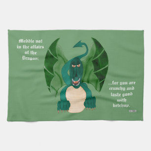 Meddle Not - Dragon Funny Kitchen Towel