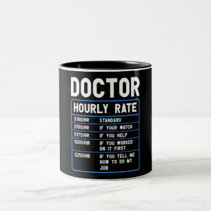 Médecin Drôle Taux Horaire Mug café à deux tons