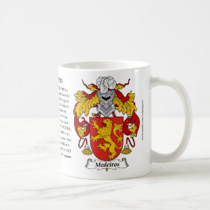 Medeiros, the Origin, the Meaning and the Crest Coffee Mug