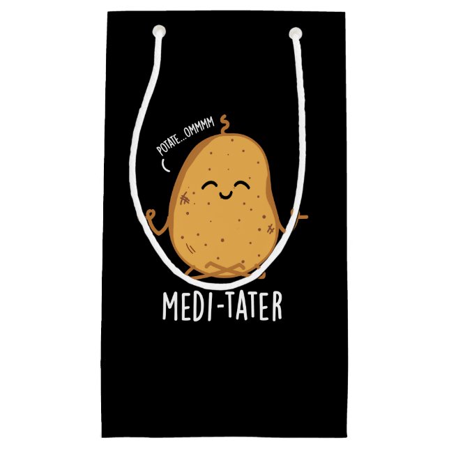 Medi-tater Funny Meditating Potato Pun Dark BG Small Gift Bag (Front)