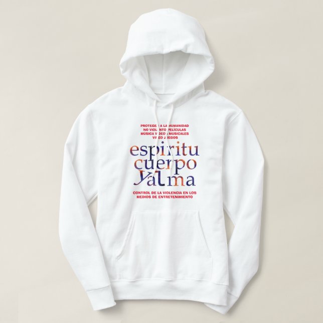 MediaViolenceControl-SpiritBodySoul ESP T-Shirt Ho Hoodie (Design Front)