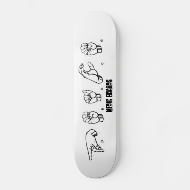 Medic Sign Language Skateboard (Front)