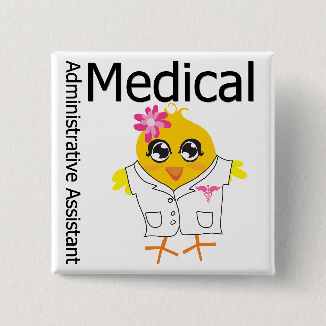 Medical Administrative Assistant 2 Inch Square Button (Front)