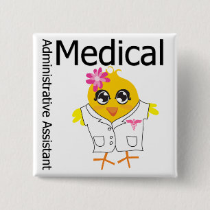 Medical Administrative Assistant 2 Inch Square Button