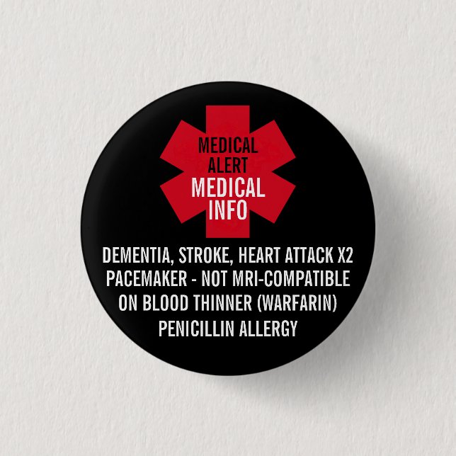 Medical Alert Series Medical Info Personalize 1 Inch Round Button (Front)