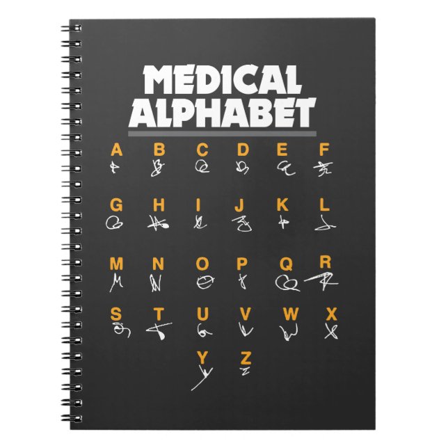 Medical Alphabet For Doctors Nurses Chemists Notebook (Front)
