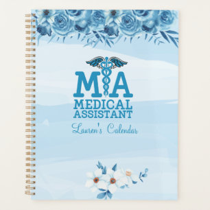 Medical Assistant Blue Floral Personalized Planner