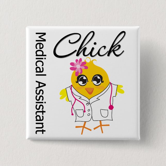 Medical Assistant Chick 2 Inch Square Button (Front)