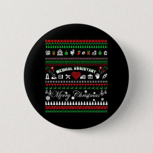 Medical Assistant Christmas Shirt 2 Inch Round Button