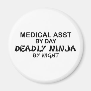 Medical Assistant Deadly Ninja Magnet