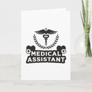 Medical Assistant Doctor Nurse Hospital Funny Card