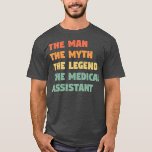 Medical Assistant Funny T-Shirt