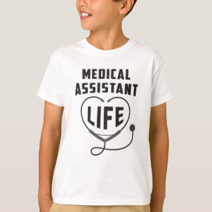 Medical Assistant Life Doctor Medicine Hospital T-Shirt