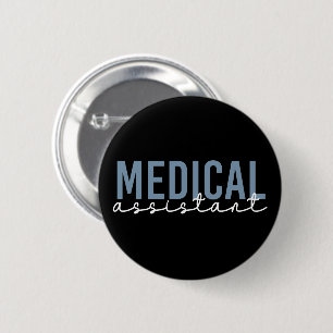 Medical Assistant MA   Clinical Assistant 2 Inch Round Button