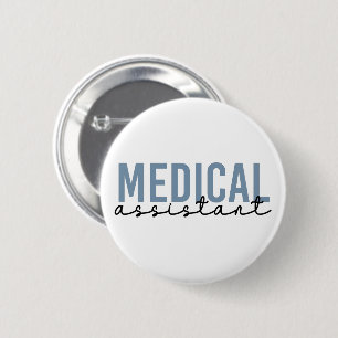 Medical Assistant MA Clinical Assistant 2 Inch Round Button