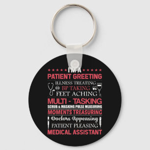 Medical Assistant Patient Greeting Illness Keychain