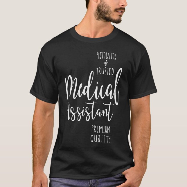 Medical Assistant T-Shirt (Front)