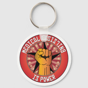 Medical Assisting Is Power Keychain