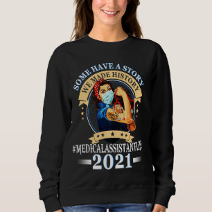 Medical Assitant Life Gift for Her, Mom RN & LPN,  Sweatshirt