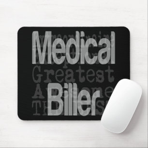 Medical Biller Extraordinaire CUSTOM Mouse Pad