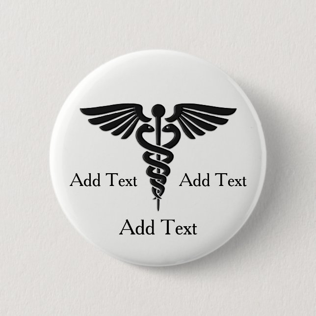 Medical Caduceus 3 Lines Custom Text 2 Inch Round Button (Front)