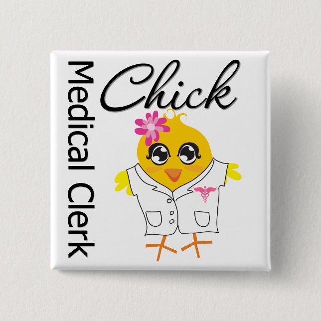 Medical Clerk Chick 2 Inch Square Button (Front)
