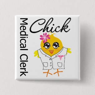 Medical Clerk Chick 2 Inch Square Button