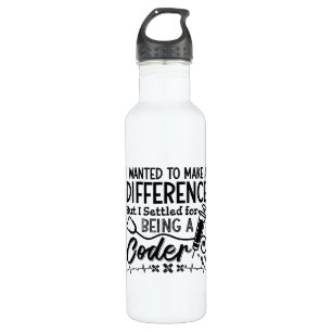 Medical Coder Being A Coder ICD Programmer Coding 710 Ml Water Bottle