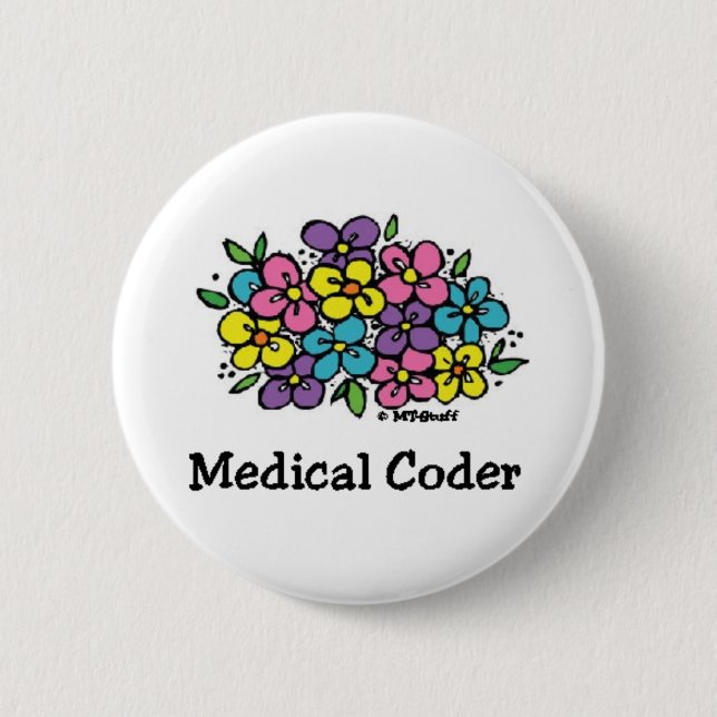 Medical Coder Blooms1 2 Inch Round Button (Front)