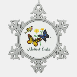 Medical Coder Butterflies Snowflake Pewter Christmas Ornament