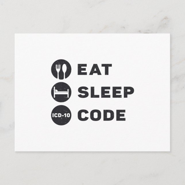 Medical Coder Eat Sleep Code ICD Coding Programmer Postcard (Front)