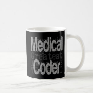 Medical Coder Extraordinaire Coffee Mug