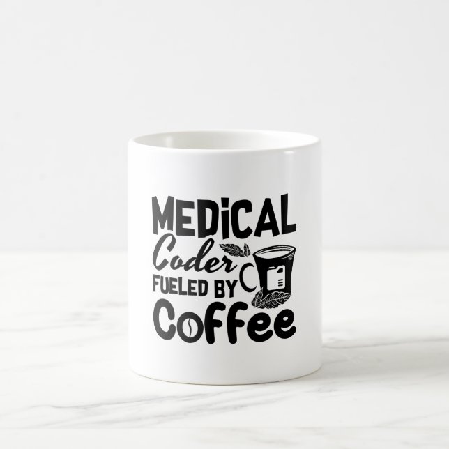 Medical Coder Fuelled By Coffee Programmer Coding Coffee Mug (Center)