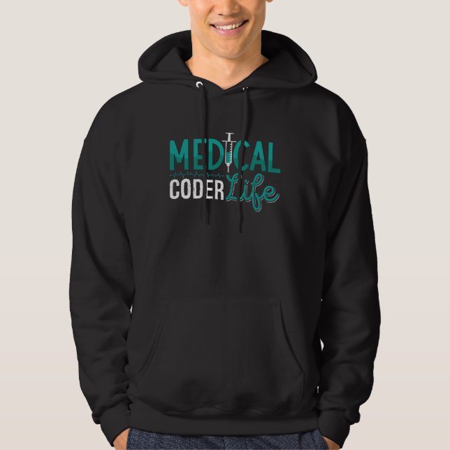 Medical Coder Life Assistant ICD Coding Programmer Hoodie (Front)