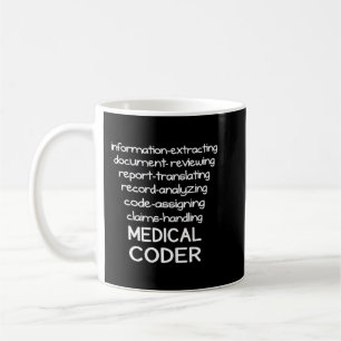 Medical Coder Medical Coding Biller Nurse.png Coffee Mug