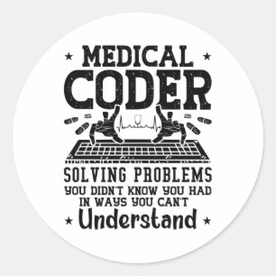 Medical Coder Solving Problems Coding Assistant Classic Round Sticker