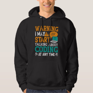 Medical Coder Warning I May Start Talking Coding Hoodie