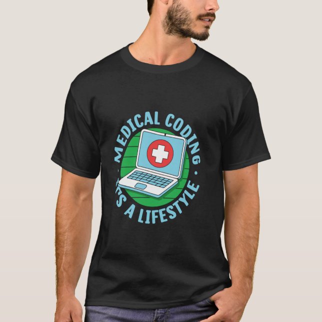 Medical Coding Accessories Medical Coder T-Shirt (Front)