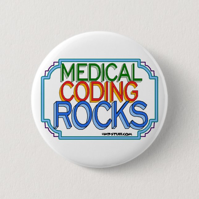 Medical Coding Rocks 2 Inch Round Button (Front)