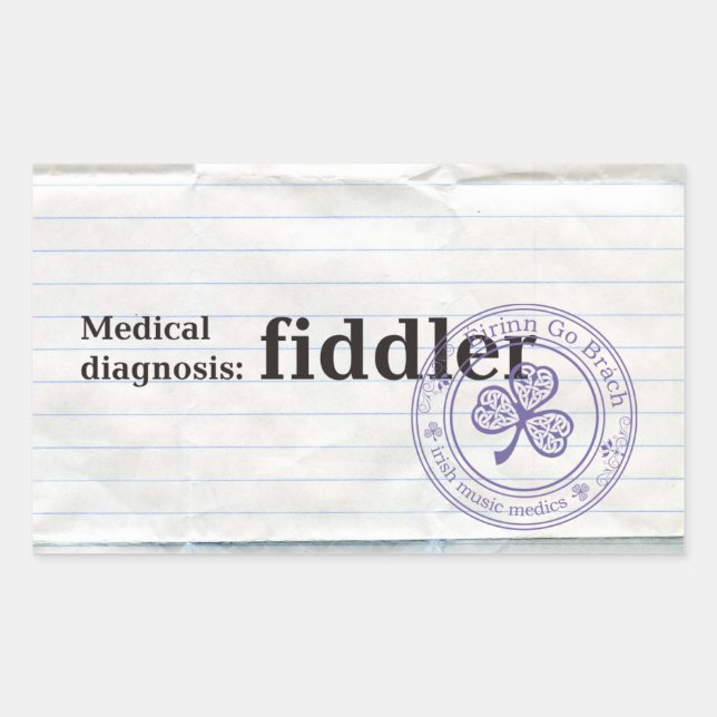 Medical diagnosis: Fiddler Sticker (Front)