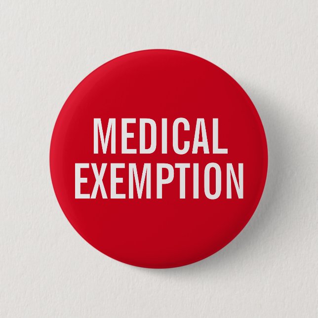 Medical Exemption for mask mandates 2 Inch Round Button (Front)