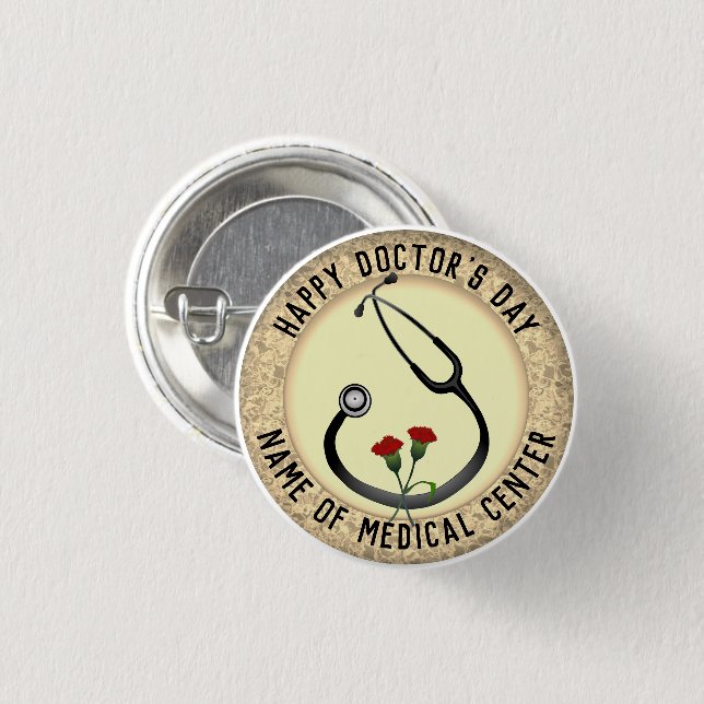 Medical Facility Doctor's Day Stethoscope  1 Inch Round Button (Front & Back)
