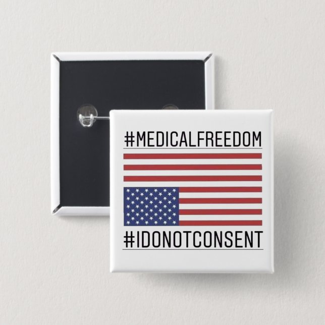 Medical freedom 2 inch square button (Front & Back)