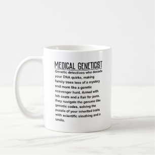 Medical Geneticist Coffee Mug
