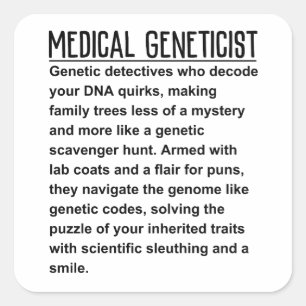 Medical Geneticist Square Sticker