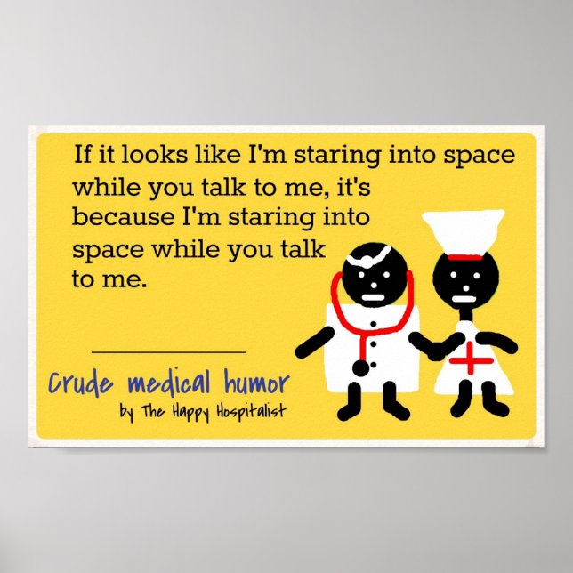 Medical Humor Poster (Front)