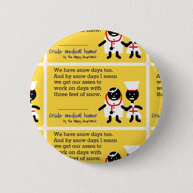 Medical Humour 2 Inch Round Button (Front)