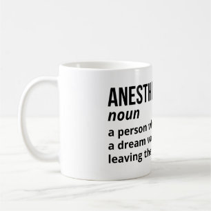 Medical Humour – Anesthesiologist Definition Mug