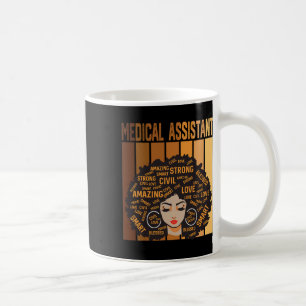 Medical Istant African American Women Black Histor Coffee Mug